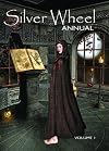 Silver Wheel Annual: v. 1 - Anna Franklin