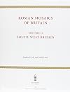 Roman Mosaics of Britain: Volume II: South-West Britain