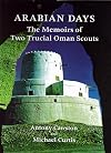 Arabian Days: Memoirs of Two Trucial Oman Scouts
