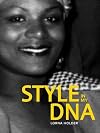 Style In My DNA