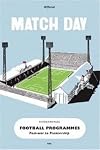 Match Day: Official Football Programmes