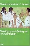 Growing Up and Getting Old in Ancient Egypt