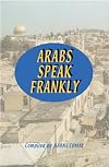 Arabs Speak Frankly