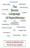 The Secret Language of Hypnotherapy