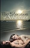 The Education of Sebastian
