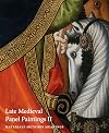 Late Medieval Panel Paintings. Volume 1: Methods, Materials and Meanings