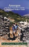 Amorgos: The Secret Jewel of the Cyclades: A Visitor's and Walker's Guide