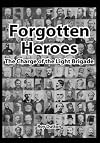 Forgotten Heroes: The Charge of the Light Brigade
