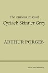 The Curious Cases of Cyriack Skinner Grey