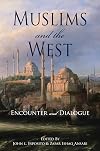 Muslims & the West: Encounter & Dialogue
