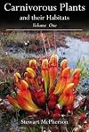 Carnivorous Plants and Their Habitats: Volume One