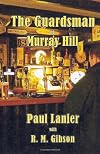 The Guardsman of Murray Hill