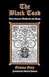 The Black Toad: West Country Witchcraft and Magic - Gemma Gary