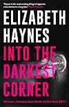 Into the Darkest Corner
