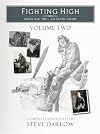 Fighting High: Volume 2: World War Two - Air Battle Europe