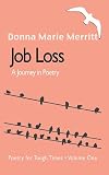 Job Loss, A Journey in Poetry
