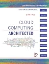 Cloud Computing Architected: Solution Design Handbook
