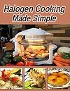Halogen Cooking Made Simple