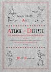 Major Elliott's Art of Attack and Defence