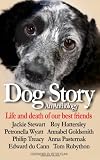 Dog Story: An Anthology.