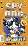 Spy Dog's Got Talent / The Great Pet-Shop Panic