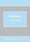 Menander: Eleven Plays (Cambridge Classical Journal Supplements) (Greek, Latin and English Edition)