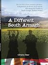 A Different South Armagh