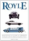 From Vintage to Classic to Amphibian: Including the World's First High Speed Amphibious Vehicles