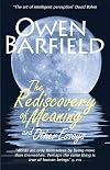 The Rediscovery of Meaning, and Other Essays
