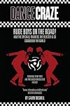 Dance Craze: Rude Boys on the Road