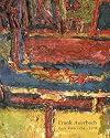 Frank Auerbach - Early Work 1954-1978