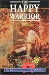 The happy warrior : an anthology of Australian and New Zealand military poems