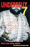 Underbelly 07: More True Crime Stories