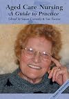 Aged care nursing : a guide to practice
