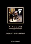 Wine Dogs Deluxe Edition