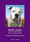 Wine Dogs USA Edition
