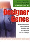Designer Genes: The NZ Guide to the Issues and Facts About