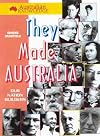 They made Australia: our nation builders