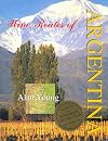 Wine Routes of Argentina