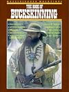 Muzzleloader Magazine's The Book of Buckskinning