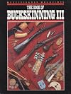 Book of Buckskinning III