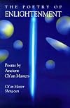 Poetry of Enlightenment: Poems by Ancient Ch'an Masters