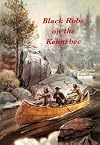 Black Robe on the Kennebec