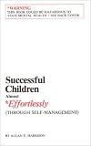 Successful Children Almost Effortlessly