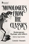 Monologues from the Classics (Monologues from the Masters)
