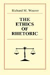 The Ethics of Rhetoric