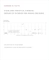 Visual and Statistical Thinking: Displays of Evidence for Decision Making