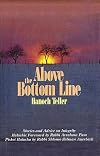 Above the Bottom Line: Stories and Advice on Integrity