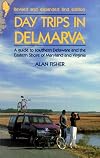 Day Trips in Delmarva