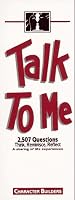 Talk to Me